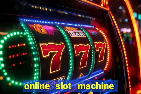 online slot machine games real money